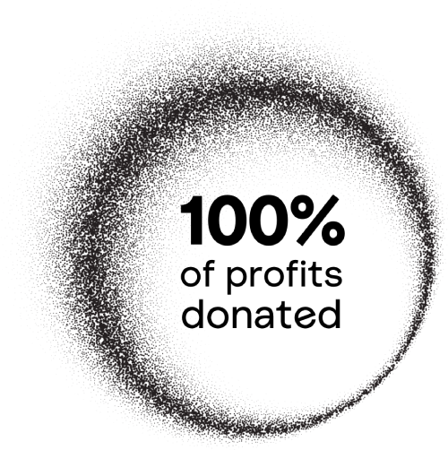 100% of profits donated